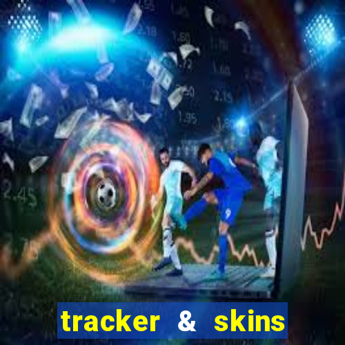 tracker & skins for fortnite